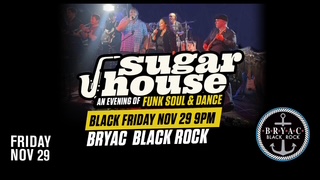 Sugar House @ BRYAC Black Rock