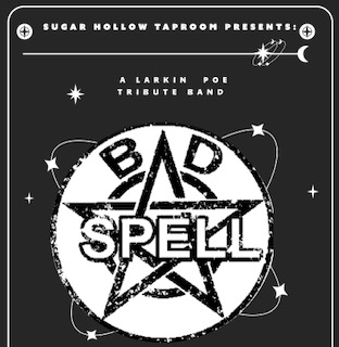 Bad Spell @ Sugar Hollow Taproom